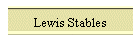 Lewis Stables