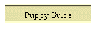 Puppy Guide